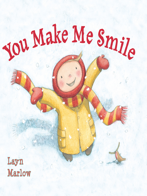 Title details for You Make Me Smile by Layn Marlow - Available